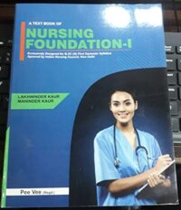 A TEXT BOOK OF NURSING FOUNDATIONI