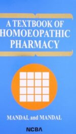 A TEXTBOOK OF HOMOEOPATHIC PHARMACY