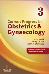 CURRENT PROGRESS IN OBSTETRICS AND GYNECOLOGY VOLUME 3