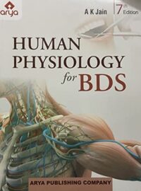 HUMAN PHYSIOLOGY FOR BDS (SEVENTH EDITION)