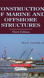 CONSTRUCTION OF MARINE AND OFFSHORE STRUCTURES