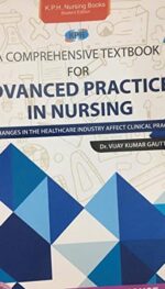 A COMPREHENSSIVE TEXTBOOK FOR ADVANCED PRACTICES IN NURSING- HOW CHANGES IN THE HEALTHCARE INDUSTRY AFFECT CLINICAL PRACTICES