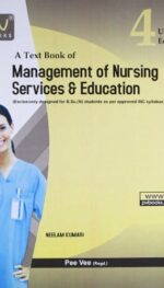 A TEXT BOOK OF MANAGEMENT OF NURSING SERVICES & EDUCATION