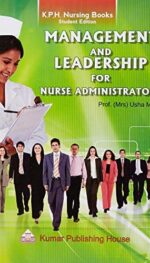 MANAGEMENT & LEADERSHIP FOR NURSE ADMINISTRATORS