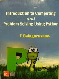 INTRODUCTION TO COMPUTING AND PROBLEM SOLVING USING PYTHON