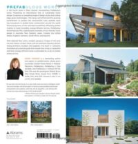 PREFABULOUS WORLD: ENERGY-EFFICIENT AND SUSTAINABLE HOMES AROUND THE GLOBE.