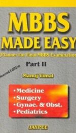 MBBS MADE EASY (PART II) PLANNER FOR FINAL MBBS EXAMINATION