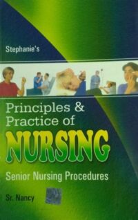 PRINCIPLES & PRACTICE OF NURSING  VOL II