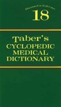 TABER'S CYCLOPEDIA MEDICAL DICTIONARY 18