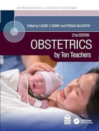 OBSTETRICS BY TEN TEACHERS 21/E