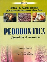 PEDODONTICS (QUESTIONS & ANSWERS) (PB 2008)