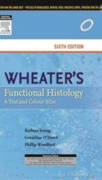 WHEATER'S FUNCTIONAL HISTOLOGY, 6E