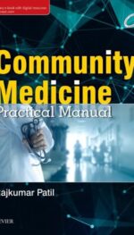 COMMUNITY MEDICINE: PRACTICAL MANUAL, 1E