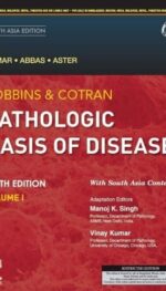 ROBBINS AND COTRAN PATHOLOGIC BASIS OF DISEASE (TWO VOL SET), 10E, SOUTH ASIA EDITION 2021