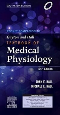 POCKET COMPANION TO GUYTON AND HALL TEXTBOOK OF MEDICAL PHYSIOLOGY, 14E, SOUTH ASIA EDITION