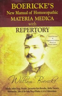 BOERICKE'S NEW MANUAL OF HOMEOPATHIC MATERIA MEDICA WITH REPERTORY