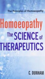HOMOEOPATHY THE SCIENCE OF THERAPEUTICS