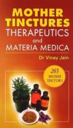 MOTHER TINCTURES THERAPEUTICS AND MATERIA MEDICA