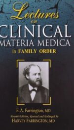 LECTURES CLINICAL MATERIA MEDICA IN FAMILY ORDER