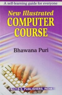 NEW ILLUSTRATED COMPUTER COURSE, 1/ED.
