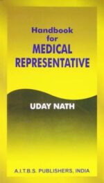 HANDBOOK OF MEDICAL REPRESENTATIVE, 3/ED.