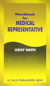 HANDBOOK OF MEDICAL REPRESENTATIVE, 3/ED.