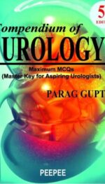COMPENDIUM OF MCQS IN UROLOGY  5/E2021