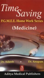 TIME SAVING P.G.M.E.E. HOME WORK SERIES (MEDICINE)