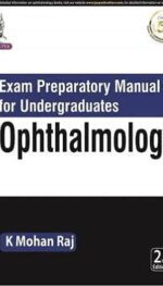 EXAM PREPARATORY MANUAL FOR UNDERGRADUATES: OPHTHALMOLOGY 2/ED2021