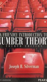 A FRIENDLY INTRODUCTION TO NUMBER THEORY