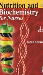 NUTRITION AND BIOCHEMISTRY FOR NURSES