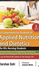 A COMPREHENSIVE TEXTBOOK OF APPLIED NUTRITION AND DIETETICS FOR BSC NURSING STUDENTS