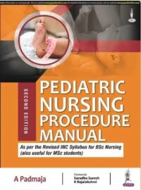 PEDIATRIC NURSING PROCEDURE MANUAL
