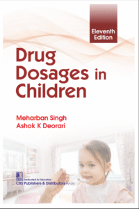 DRUG DOSAGES IN CHILDREN 11/E 2024