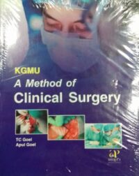 KGMU A METHOD OF CLINICAL SURGERY 1/E2016