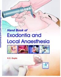 HANDBOOK OF EXODONTIA AND LOCAL ANAESTHESIA