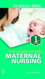 SOLVED EXAM SERIES MAERNAL NURSING