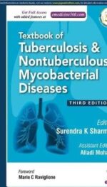 TEXTBOOK OF TUBERCULOSIS & NONTUBERCULOUS MYCOBACTERIAL DISEASES
