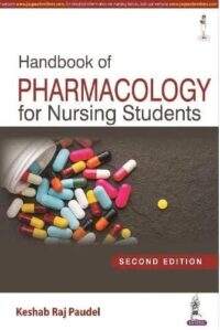 HANDBOOK OF PHARMACOLOGY FOR NURSING STUDENTS