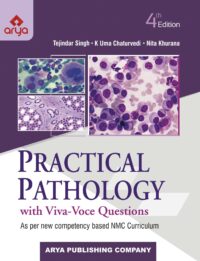 Practical Pathology With Viva-voce Questions 4/ED Reprint 2024
