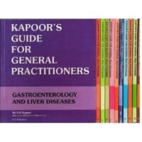 KAPOOR'S GUIDE FOR GENERAL PRACTITIONERS INTERPRETATION OF PATHOLOGICA INVESTIGATIONS