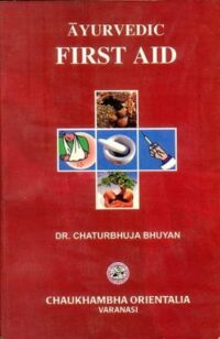 AYURVEDIC FIRST AID