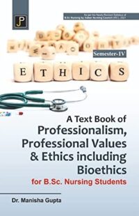 A TB OF PROFESSIONALISM,PROFESSIONAL VALUES & ETHICS INCL. BIOTECH