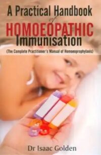 A PRACTICAL H B OF HOMOEOPATHIC IMMUNISATION