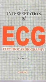 INTERPRETATION OF ECG ELECTROCARDIOGRAPHY 3/ED 2023 REP
