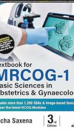 TEXTBOOK FOR MRCOG-1 BASIC SCIENCE IN OBSTETRICS & GYNECOLOGY 3/ED2025