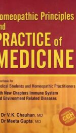 HOMEOPATHIC PRINCIPLES AND PRACTICE OF MEDICINE