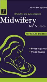 MIDWIFERY FOR NURSES FOR G.N.M. STUDENTS