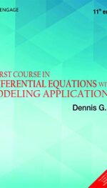 A FIRST COURSE IN DIFFERENTIAL EQUATIONS WITH MODELING APPLICATIONS