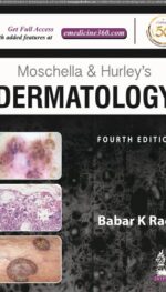 MOSCHELLA AND HURLEY'S DERMATOLOGY (2 VOLS.)